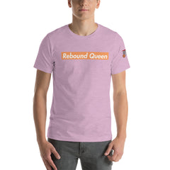 Rebound Queen Unisex T-Shirt